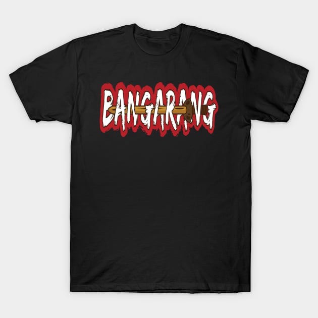 BANGARANG T-Shirt by DeepDiveThreads